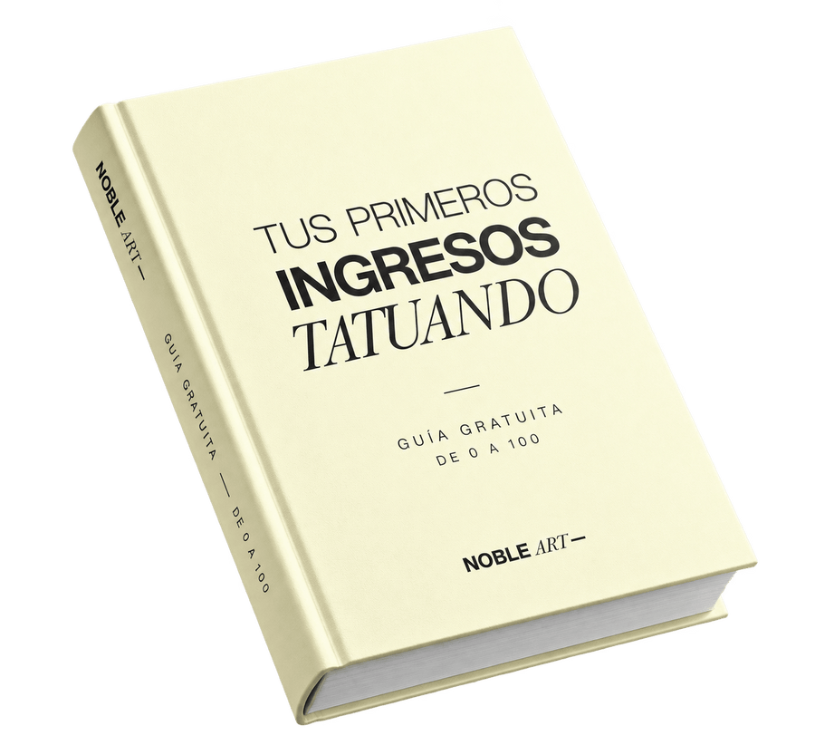 Guía Tus Primeros Ingresos Tatuando